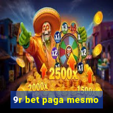 9r bet paga mesmo